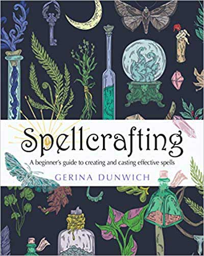 Spellcrafting, Beginner's Guide by Gerina Dunwich - Click Image to Close